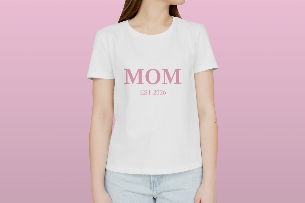 Mom Est 2026 [Half Sleeve T-Shirt]